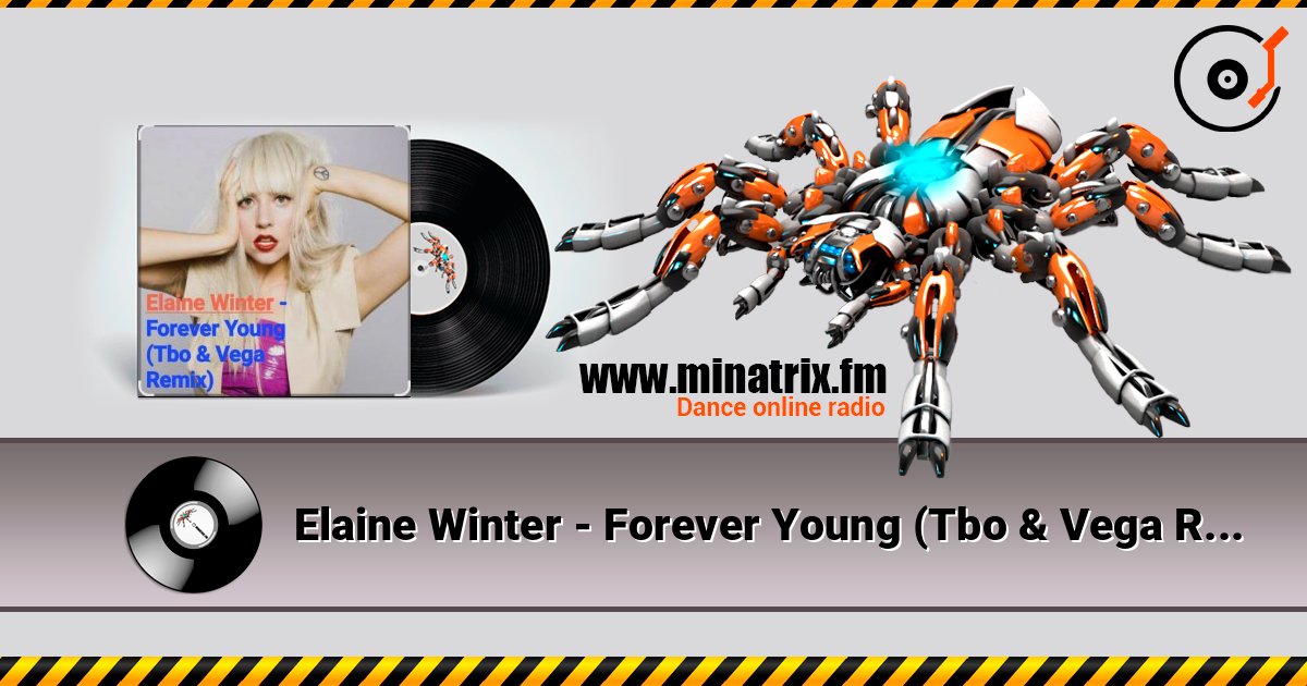 Elaine Winter - Forever Young (Tbo & Vega Remix) listen online in high quality | Minatrix.FM