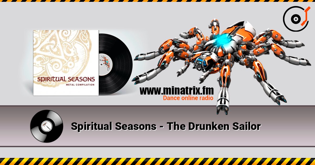 Spiritual Seasons - The Drunken Sailor online in hoher Qualität hören | Minatrix.FM
