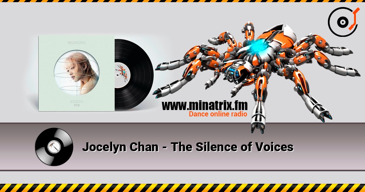 Jocelyn Chan - The Silence of Voices 在线收听高音质 | Minatrix.FM
