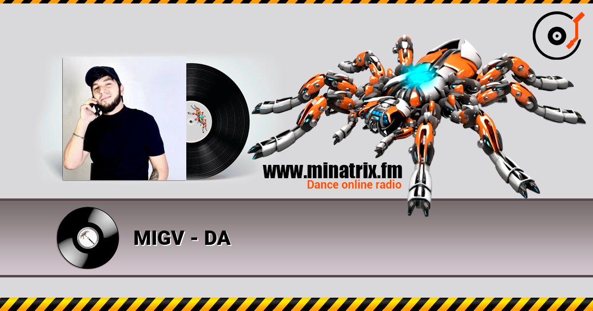 MIGV - DA listen online in high quality | Minatrix.FM