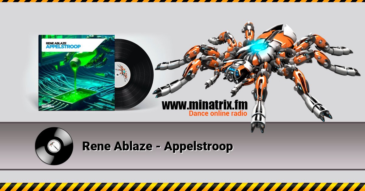 Rene Ablaze - Appelstroop Rene Ablaze - Appelstroop скачать бесплатно