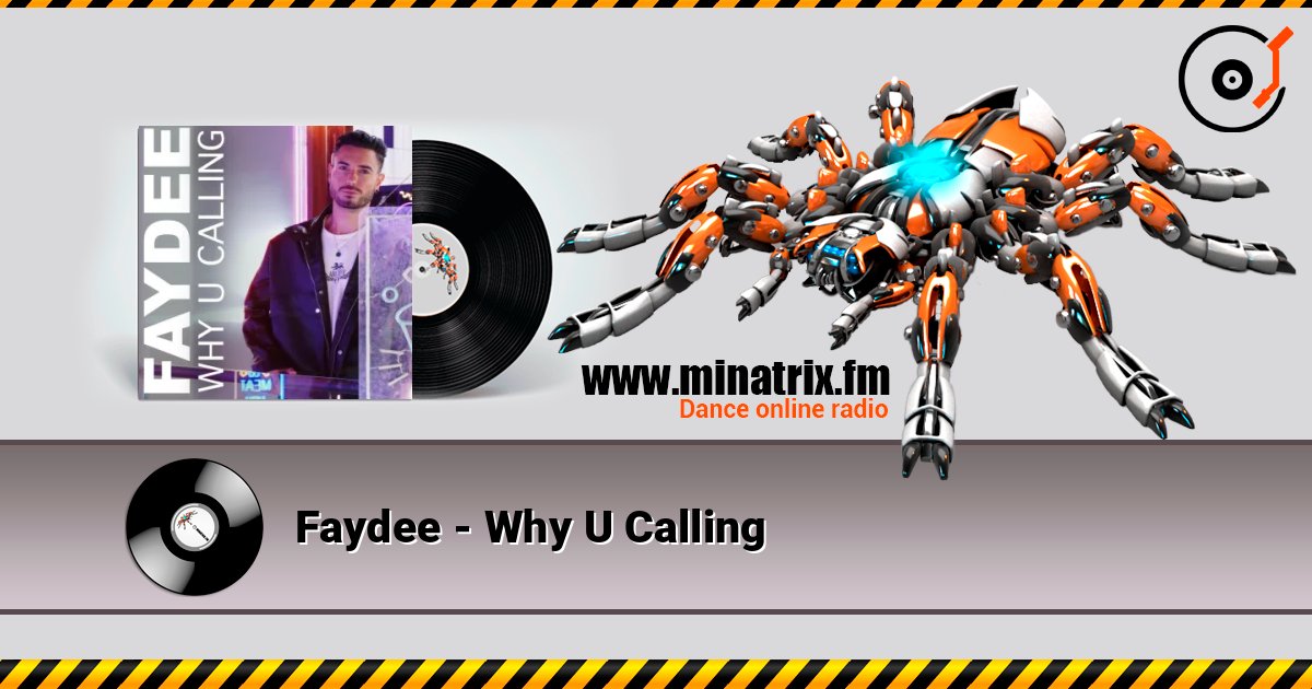 Faydee - Why U Calling 在线收听高音质 | Minatrix.FM