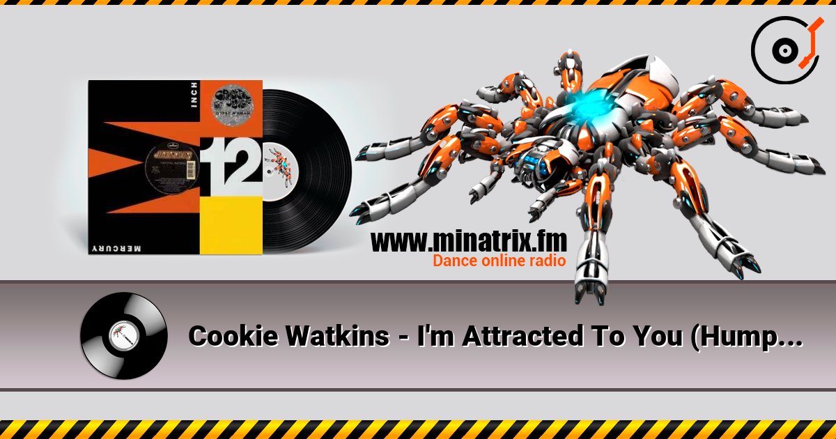 Cookie Watkins - I'm Attracted To You (Humphries Final Vocal Mix) escuchar en línea en alta calidad | Minatrix.FM