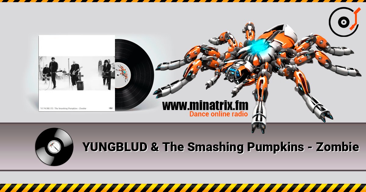 YUNGBLUD & The Smashing Pumpkins - Zombie слушать онлайн в высоком качестве | Minatrix.FM