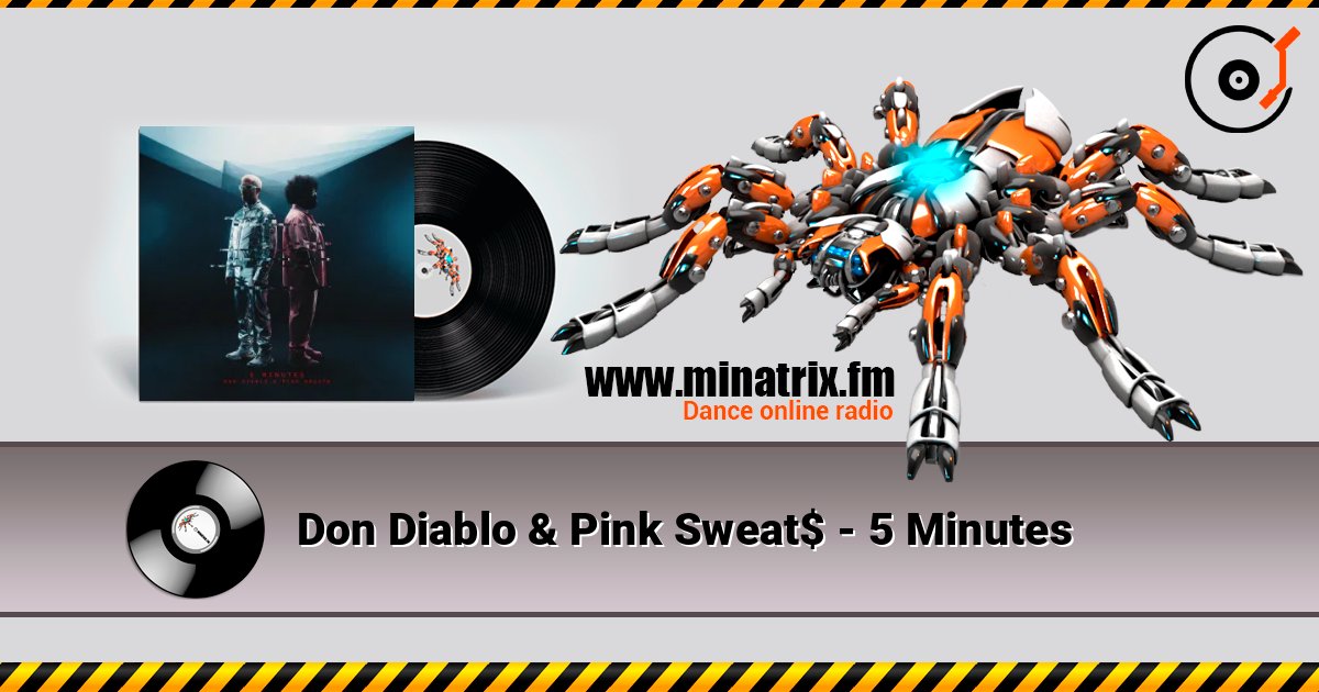 Don Diablo & Pink Sweat$ - 5 Minutes escuchar en línea en alta calidad | Minatrix.FM