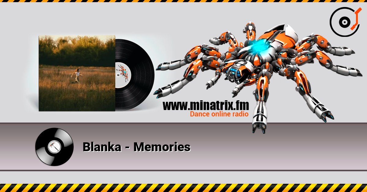 Blanka - Memories écouter en ligne en haute qualité | Minatrix.FM