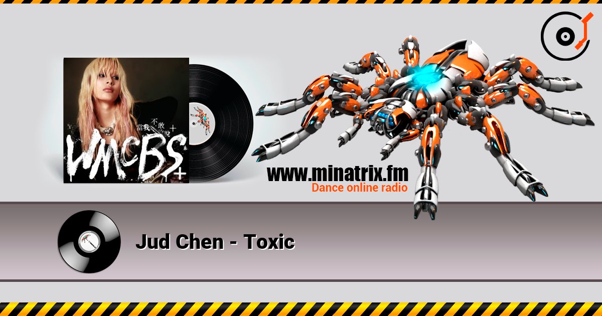 Jud Chen - Toxic слушать онлайн в высоком качестве | Minatrix.FM
