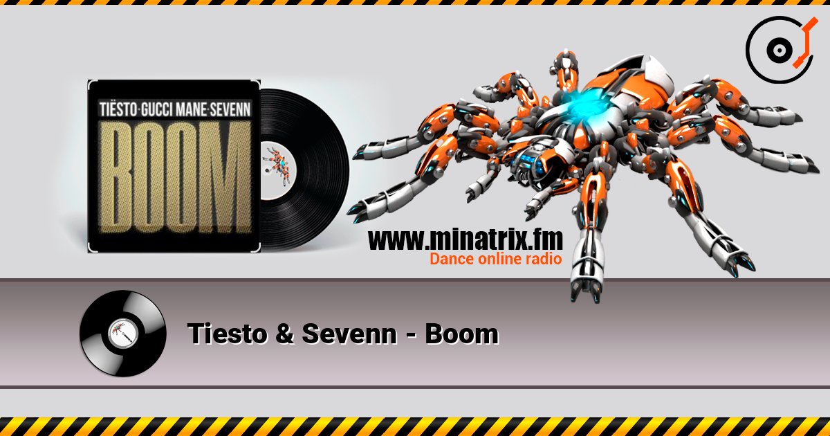 Tiesto & Sevenn - Boom escuchar en línea en alta calidad | Minatrix.FM