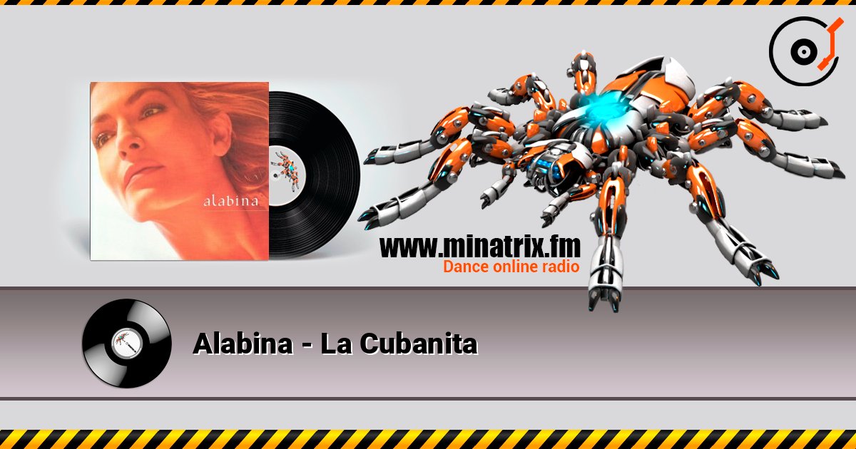 Alabina - La Cubanita écouter en ligne en haute qualité | Minatrix.FM