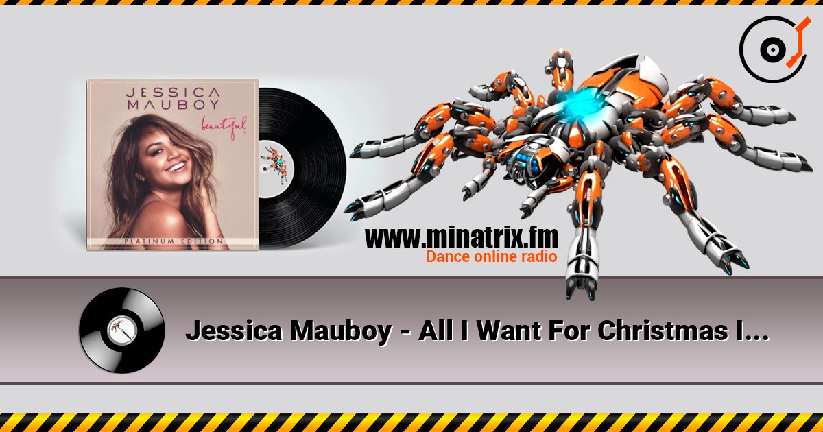 Jessica Mauboy - All I Want For Christmas Is You 在线收听高音质 | Minatrix.FM