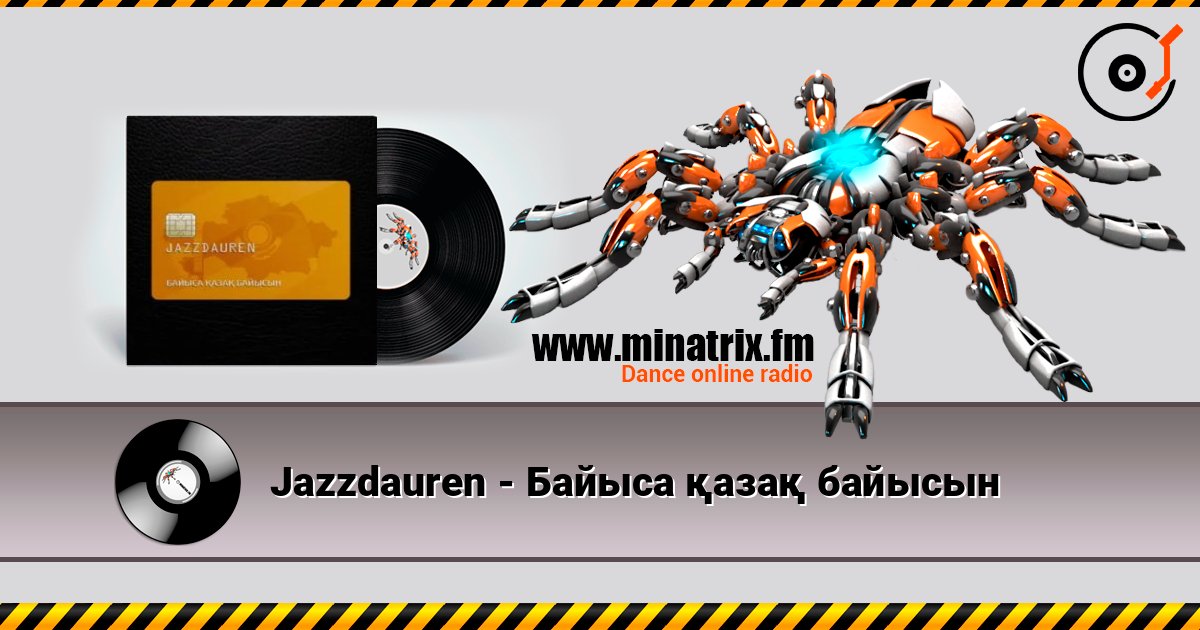 Jazzdauren - Байыса қазақ байысын escuchar en línea en alta calidad | Minatrix.FM