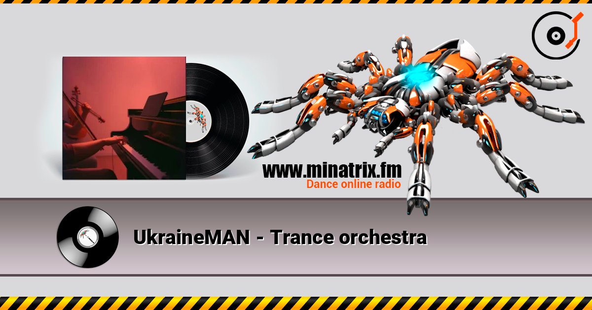 UkraineMAN - Trance orchestra escuchar en línea en alta calidad | Minatrix.FM