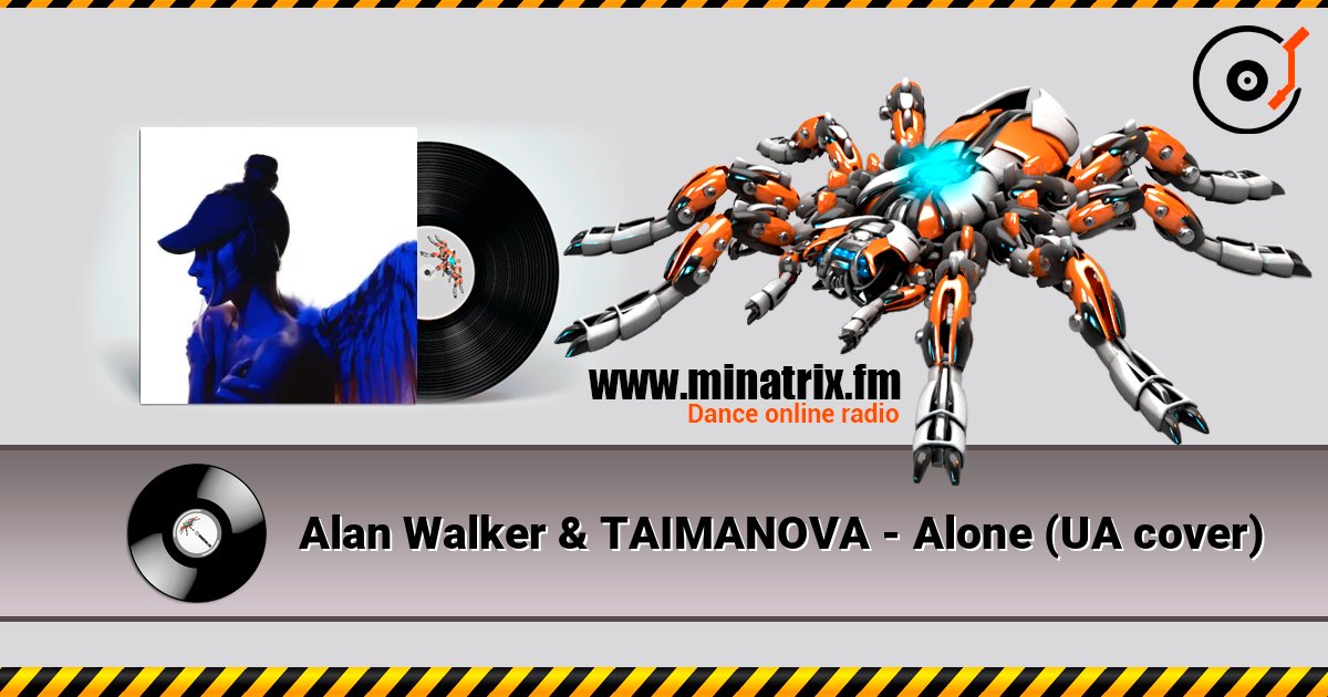 Alan Walker & TAIMANOVA - Alone (UA cover) online in hoher Qualität hören | Minatrix.FM