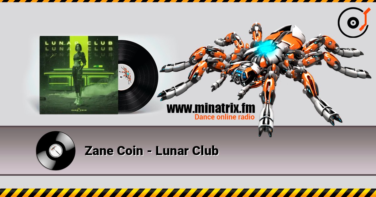 Zane Coin - Lunar Club online in hoher Qualität hören | Minatrix.FM