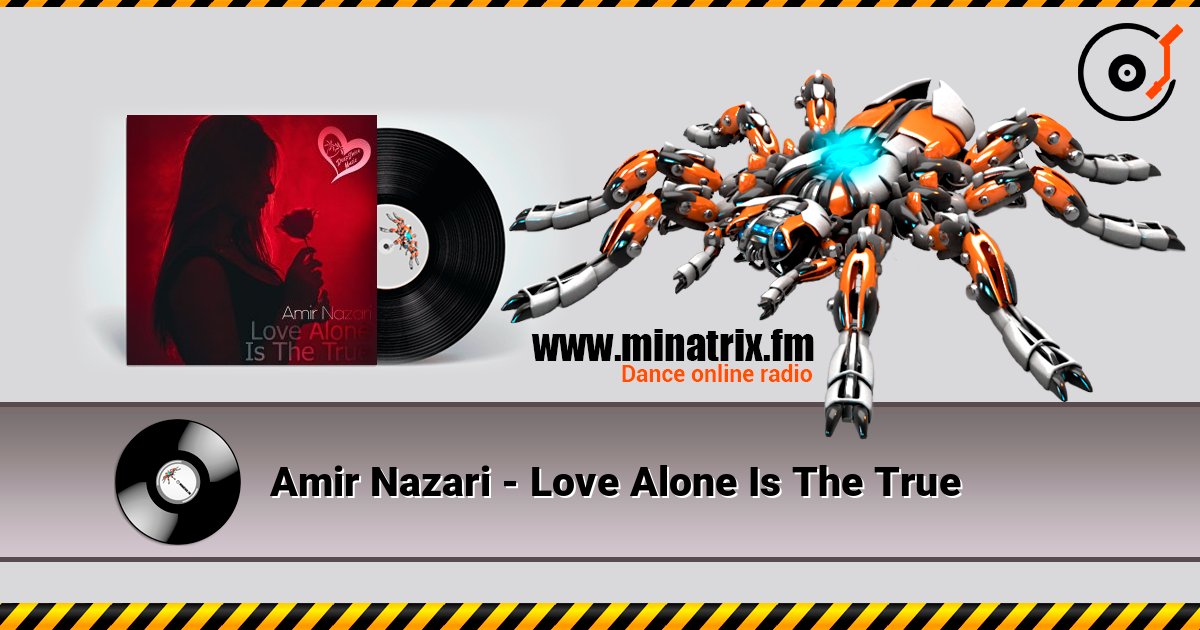 Amir Nazari - Love Alone Is The True слушать онлайн в высоком качестве | Minatrix.FM