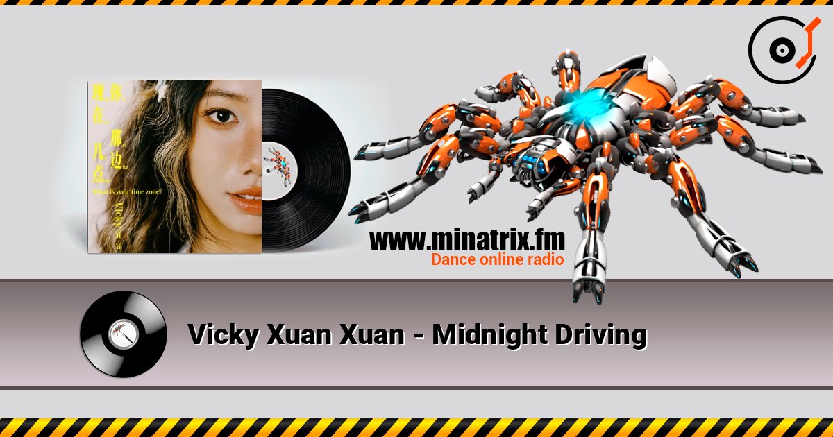 Vicky Xuan Xuan - Midnight Driving слушать онлайн в высоком качестве | Minatrix.FM