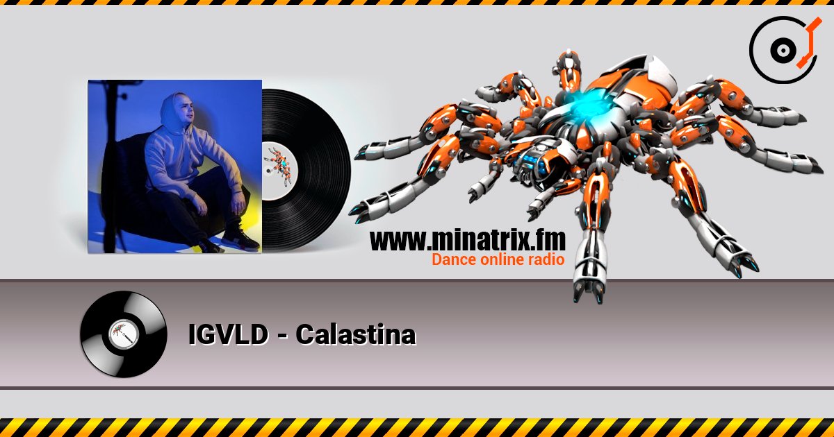 IGVLD - Calastina listen online in high quality | Minatrix.FM