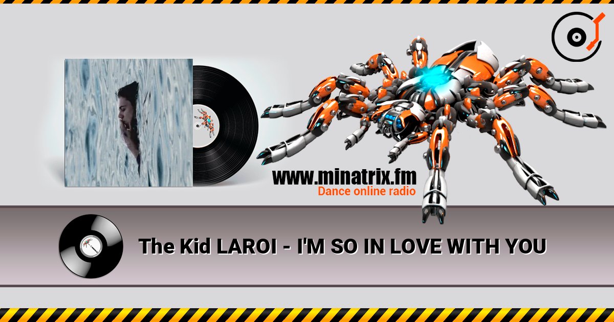 The Kid LAROI - I'M SO IN LOVE WITH YOU слухати онлайн у високій якості | Minatrix.FM