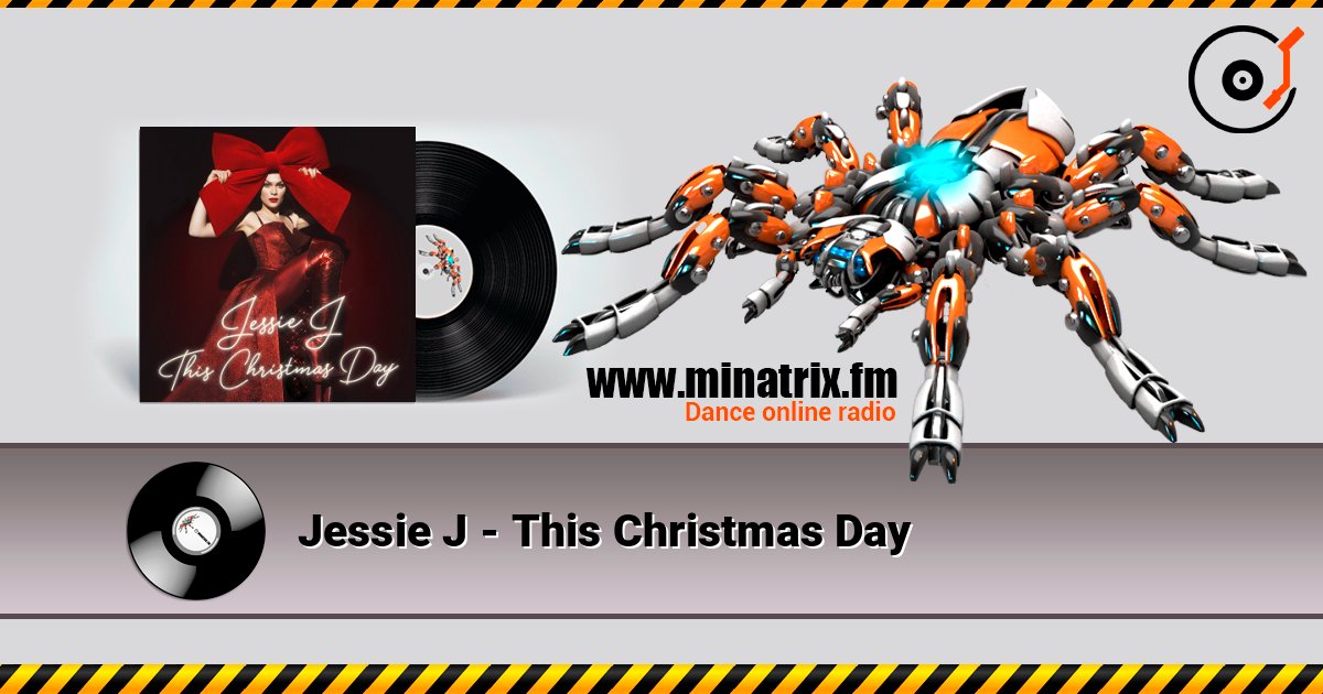 Jessie J - This Christmas Day listen online in high quality | Minatrix.FM