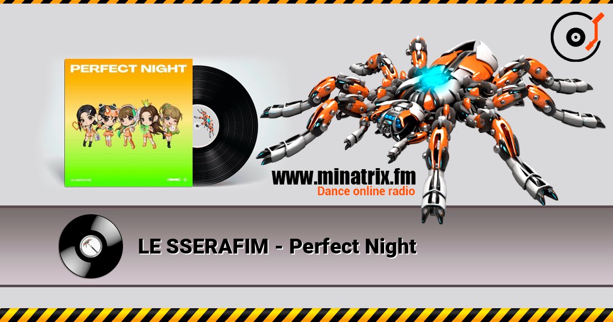 LE SSERAFIM - Perfect Night слушать онлайн в высоком качестве | Minatrix.FM