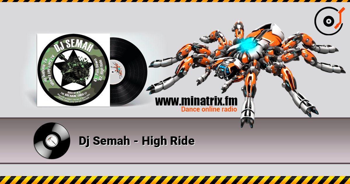 Dj Semah - High Ride слушать онлайн в высоком качестве | Minatrix.FM