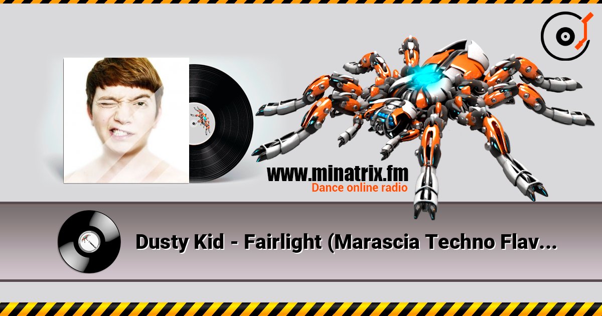 Dusty Kid - Fairlight (Marascia Techno Flavoured Remix) слушать онлайн в высоком качестве | Minatrix.FM