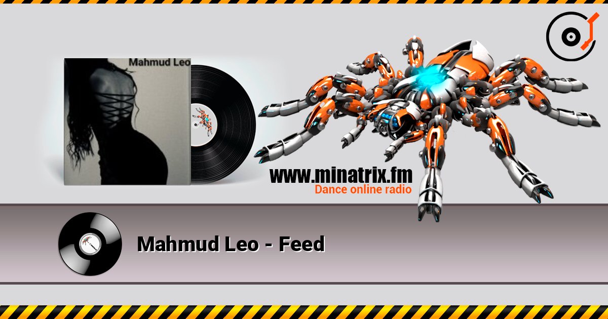Mahmud Leo - Feed écouter en ligne en haute qualité | Minatrix.FM