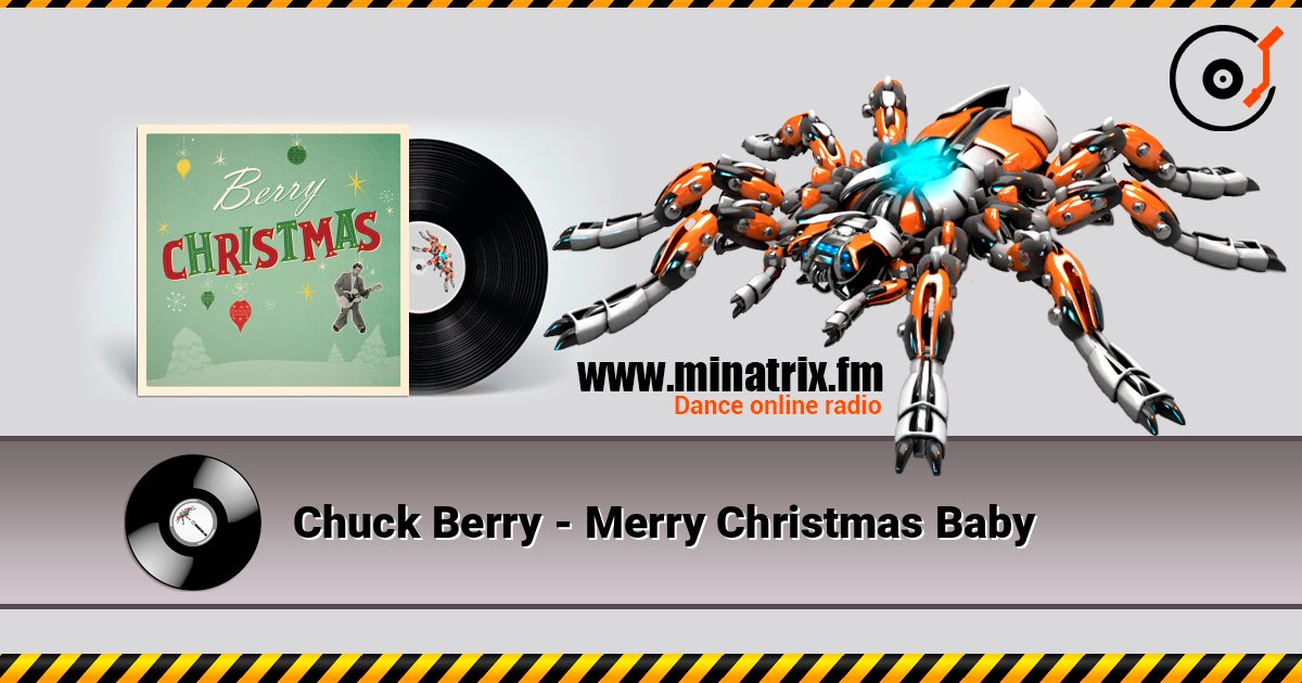 Chuck Berry - Merry Christmas Baby écouter en ligne en haute qualité | Minatrix.FM