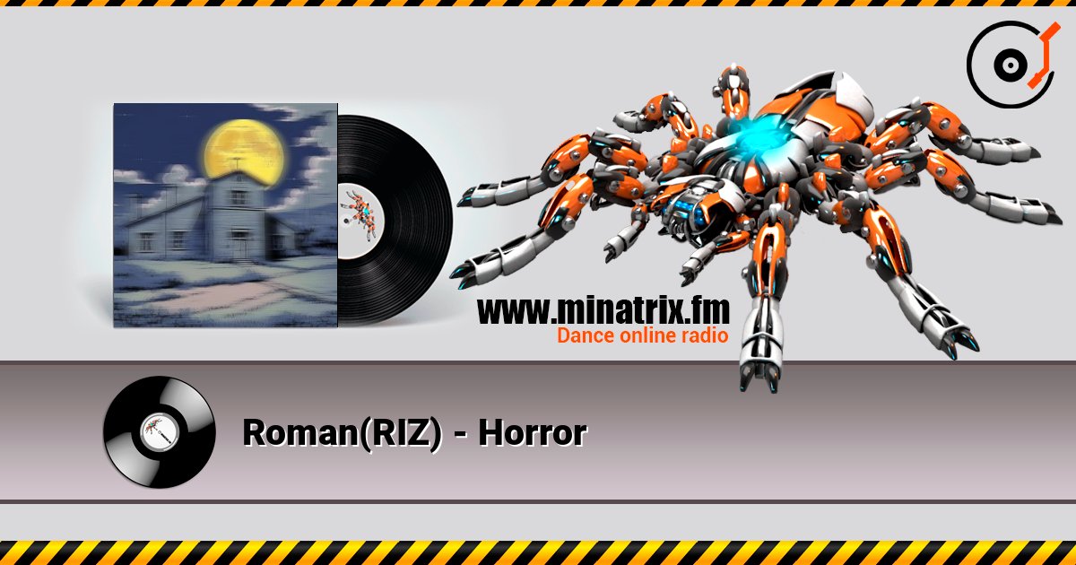 Roman(RIZ) - Horror слушать онлайн в высоком качестве | Minatrix.FM