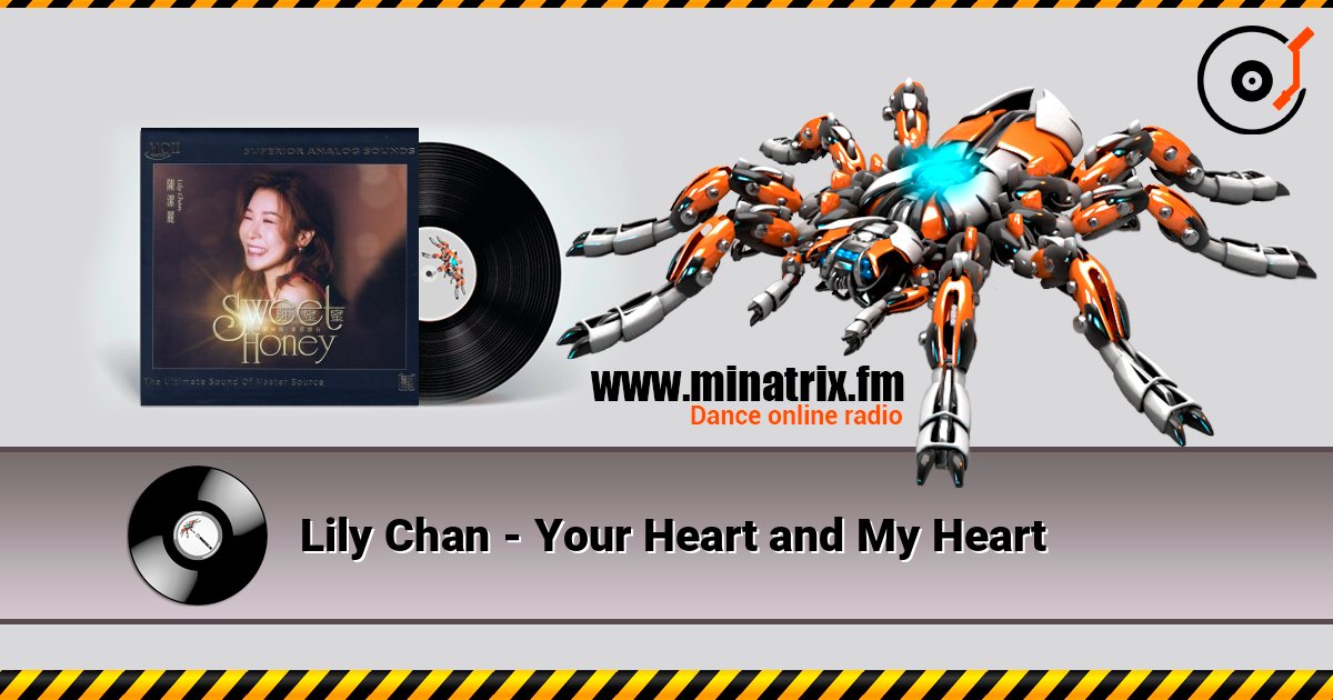 Lily Chan - Your Heart and My Heart слушать онлайн в высоком качестве | Minatrix.FM