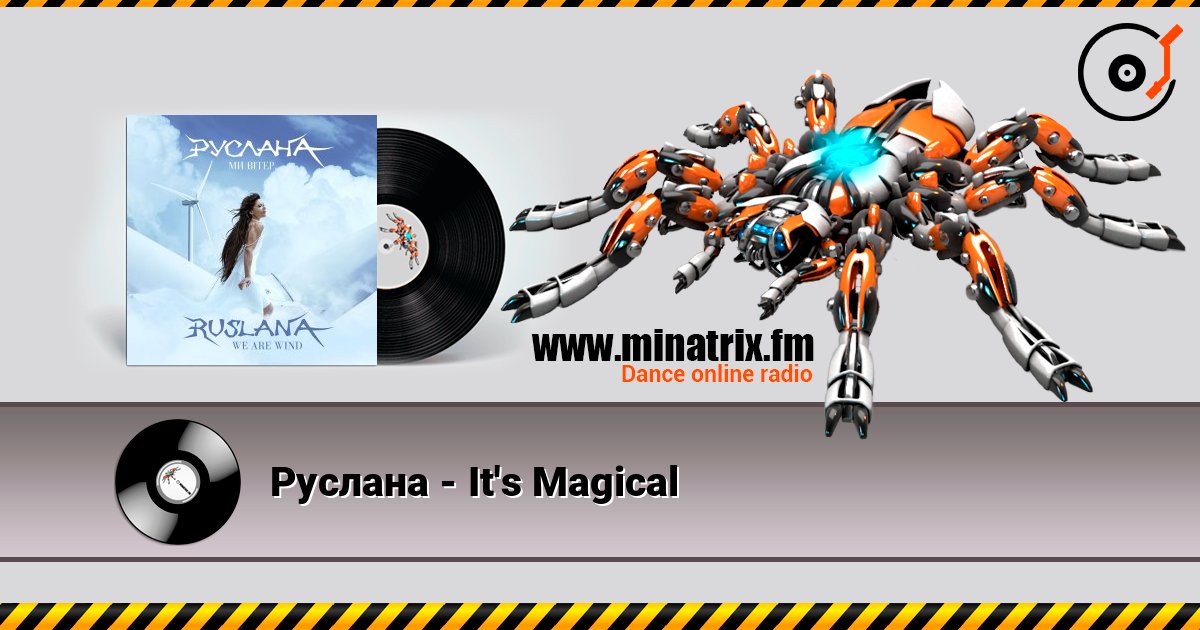 Руслана - It's Magical слухати онлайн у високій якості | Minatrix.FM