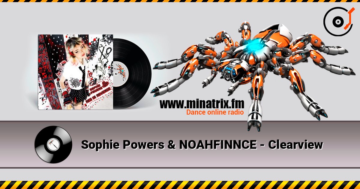 Sophie Powers & NOAHFINNCE - Clearview слушать онлайн в высоком качестве | Minatrix.FM