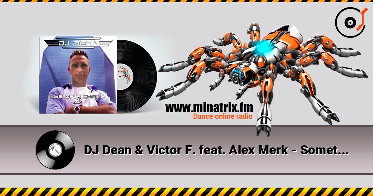 DJ Dean & Victor F. feat. Alex Merk - Sometimes (Extended Mix) слушать онлайн в высоком качестве | Minatrix.FM