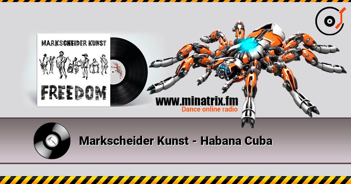 Markscheider Kunst - Habana Cuba escuchar en línea en alta calidad | Minatrix.FM