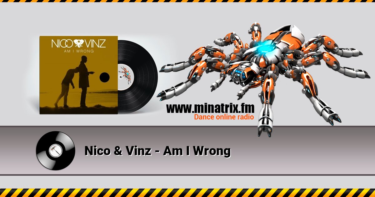 Nico & Vinz - Am I Wrong Nico & Vinz - Am I Wrong скачать бесплатно