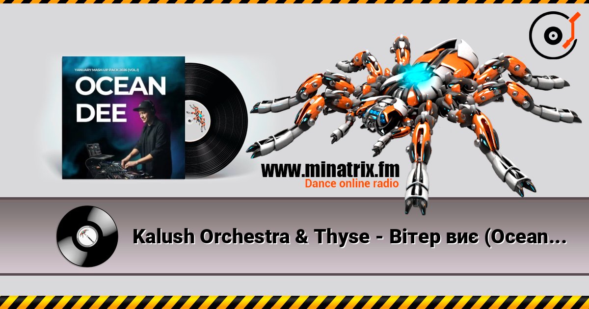 Kalush Orchestra & Thyse - Вітер виє (Ocean Dee Edit) online in hoher Qualität hören | Minatrix.FM