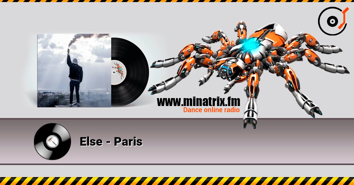 Else - Paris слушать онлайн в высоком качестве | Minatrix.FM
