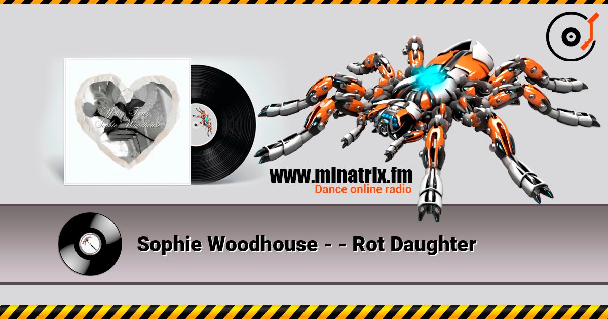 Sophie Woodhouse - - Rot Daughter слушать онлайн в высоком качестве | Minatrix.FM