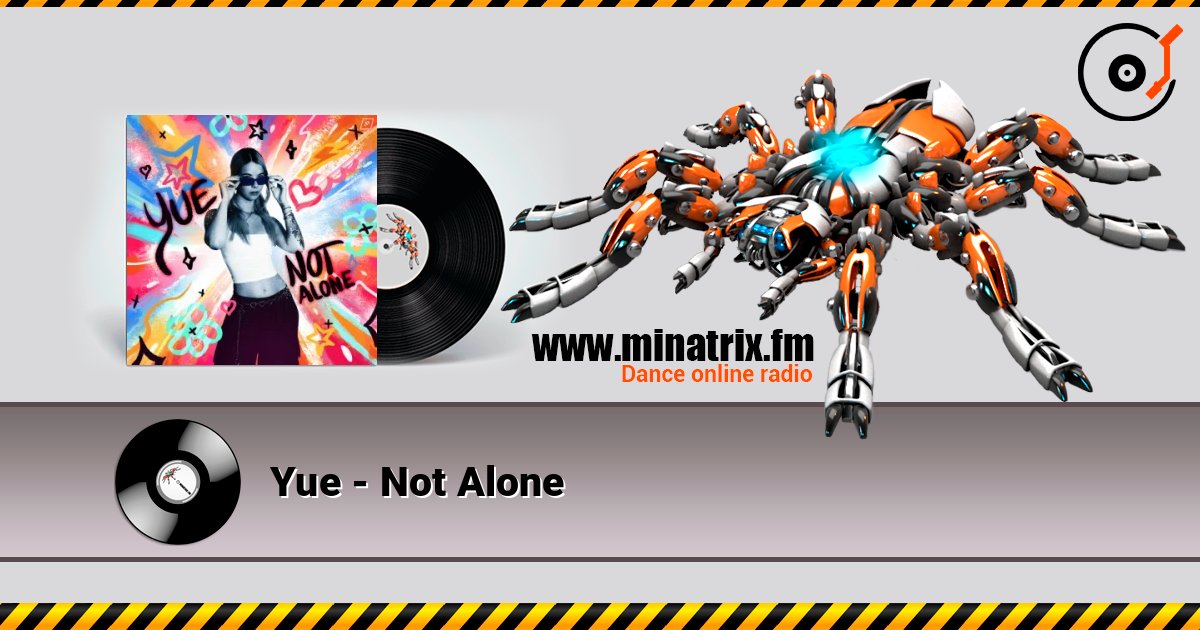 Yue - Not Alone online in hoher Qualität hören | Minatrix.FM