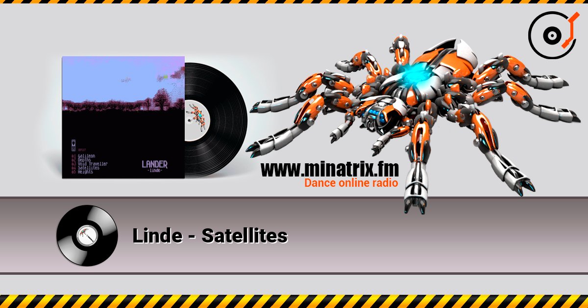 Linde - Satellites escuchar en línea en alta calidad | Minatrix.FM