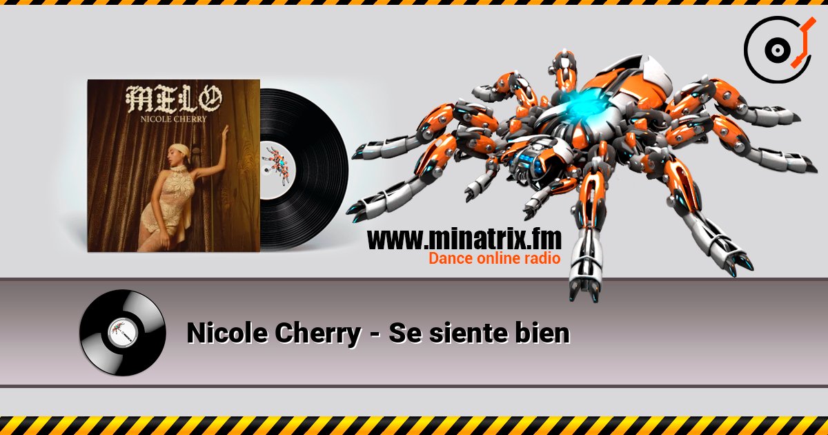 Nicole Cherry - Se siente bien слухати онлайн у високій якості | Minatrix.FM