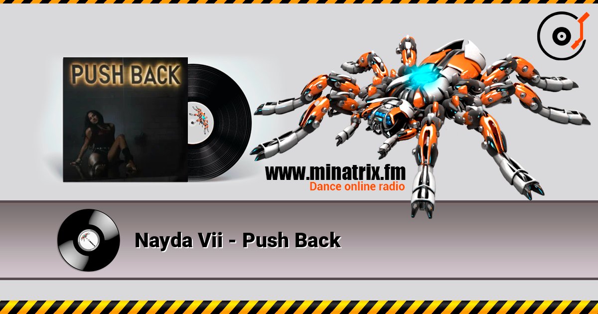 Nayda Vii - Push Back слушать онлайн в высоком качестве | Minatrix.FM