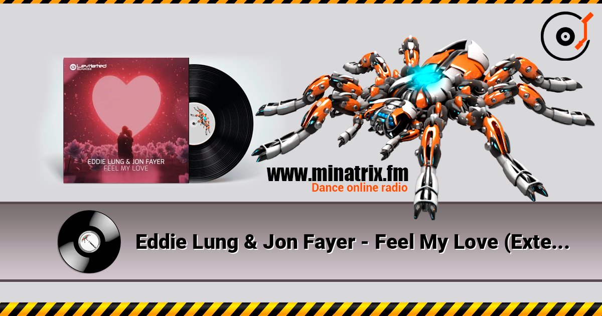 Eddie Lung & Jon Fayer - Feel My Love (Extended Mix) online in hoher Qualität hören | Minatrix.FM