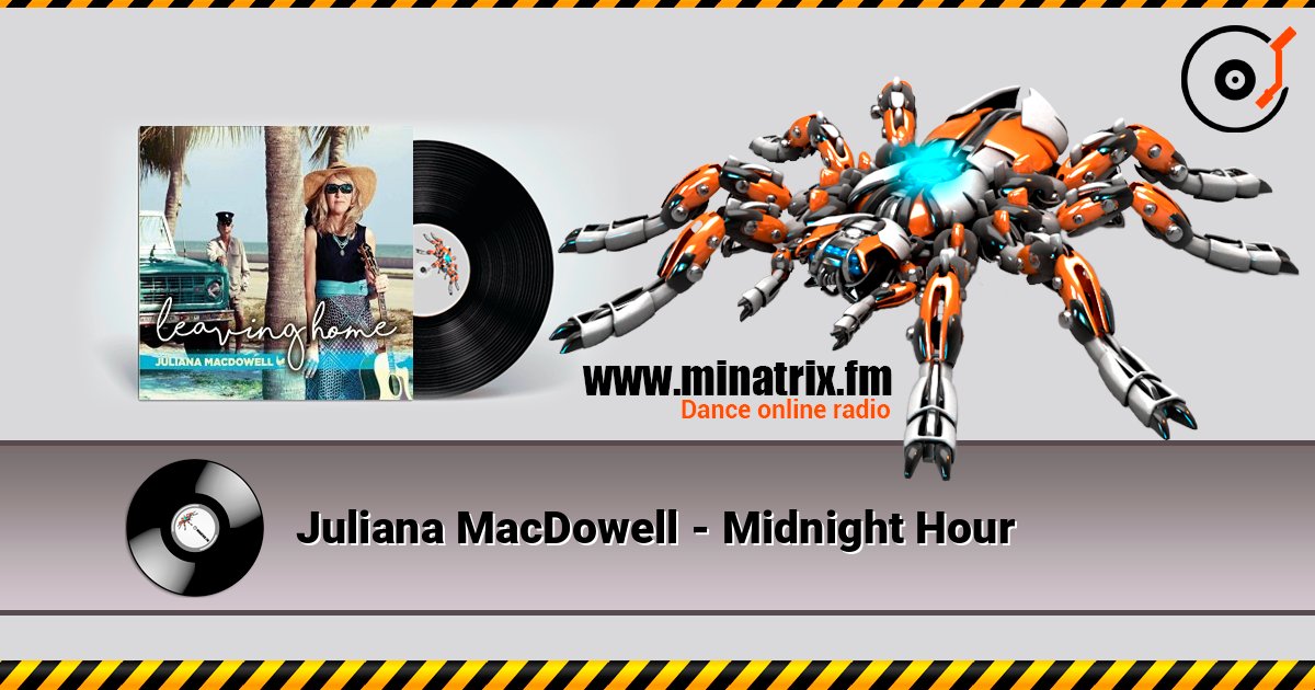Juliana MacDowell - Midnight Hour escuchar en línea en alta calidad | Minatrix.FM