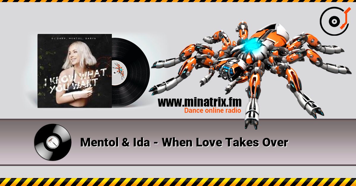Mentol & Ida - When Love Takes Over écouter en ligne en haute qualité | Minatrix.FM