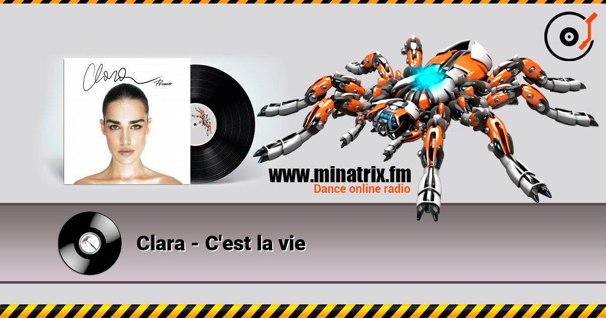 Clara - C'est la vie 在线收听高音质 | Minatrix.FM
