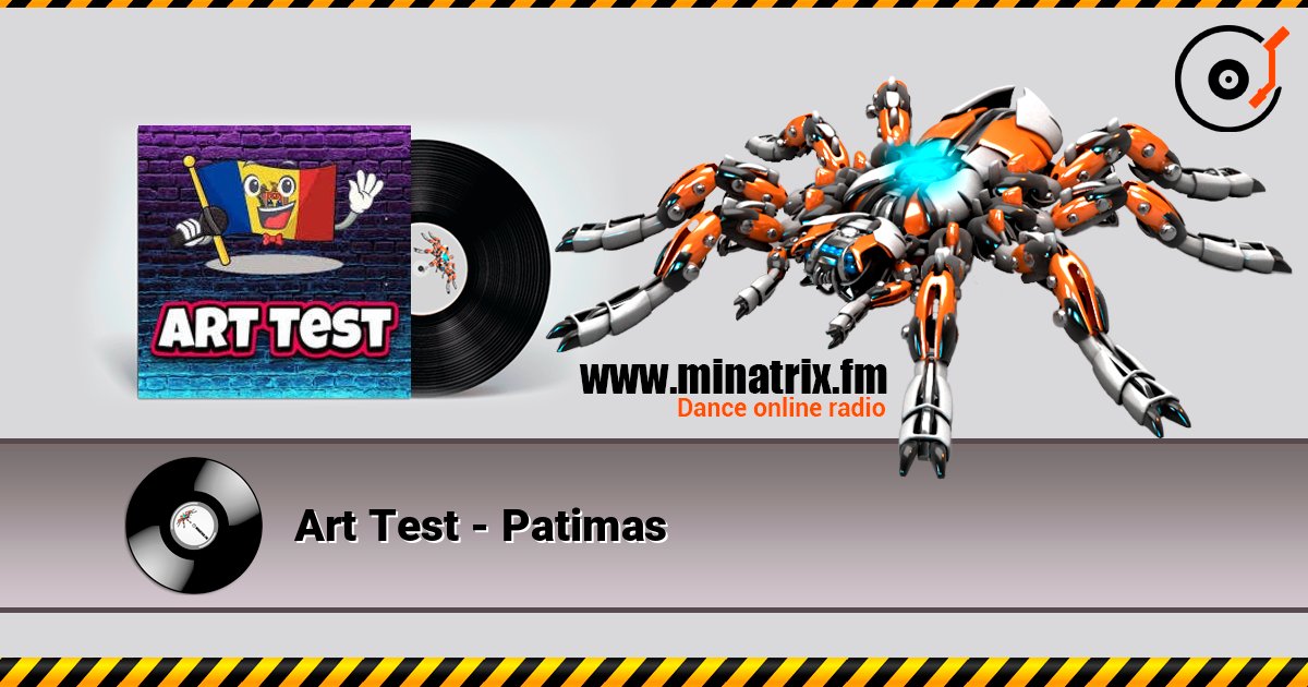 Art Test - Patimas 在线收听高音质 | Minatrix.FM