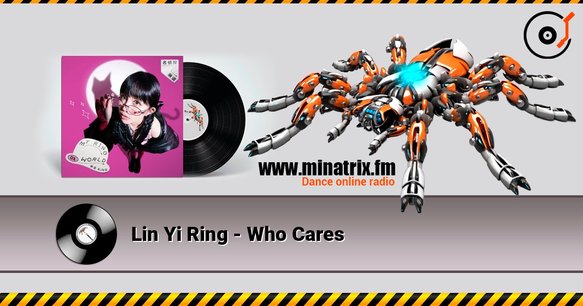 Lin Yi Ring - Who Cares слушать онлайн в высоком качестве | Minatrix.FM