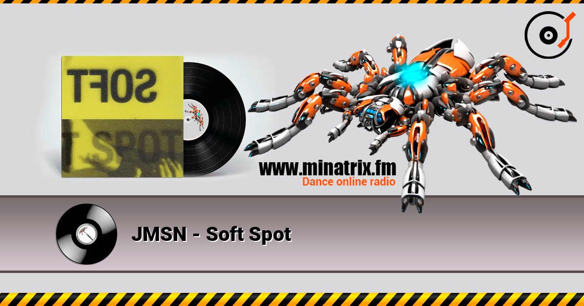 JMSN - Soft Spot écouter en ligne en haute qualité | Minatrix.FM