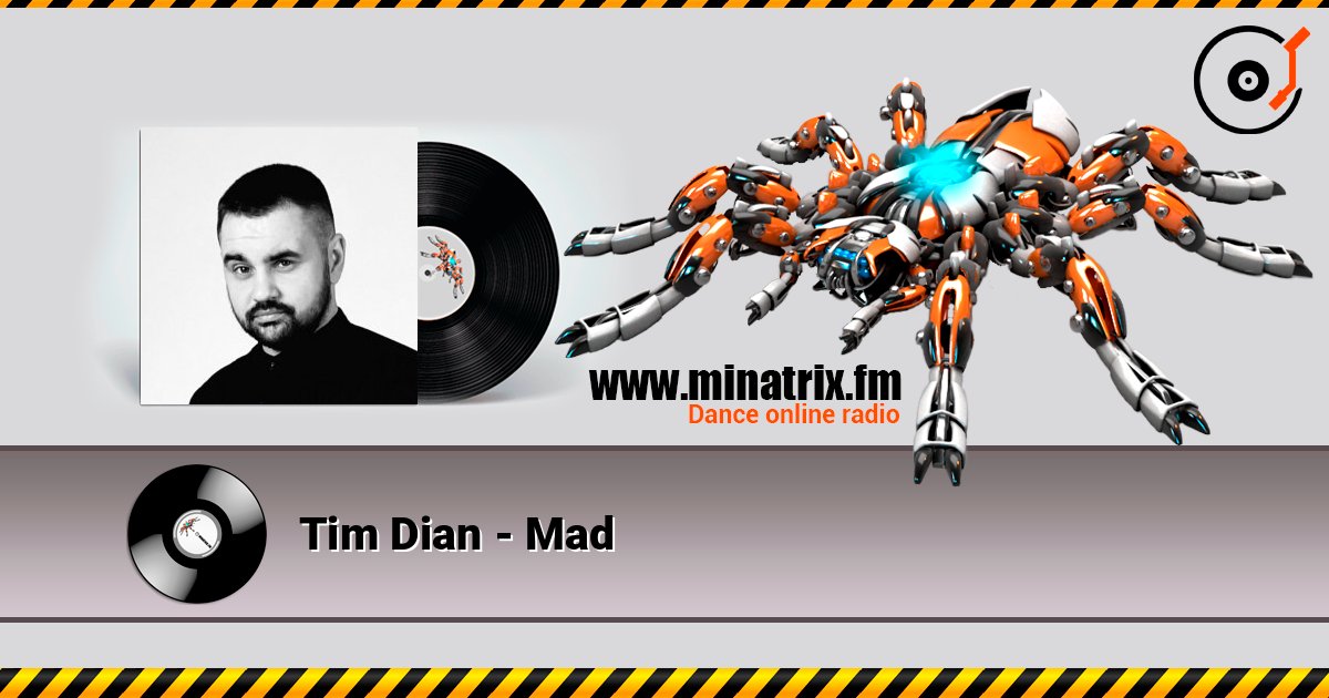 Tim Dian - Mad 在线收听高音质 | Minatrix.FM